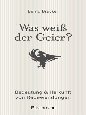 cover image of Was weiß der Geier?